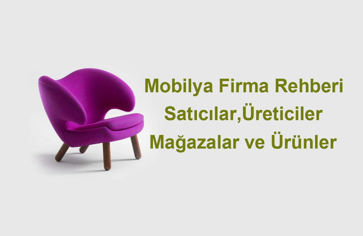 mobilya firma rehberi