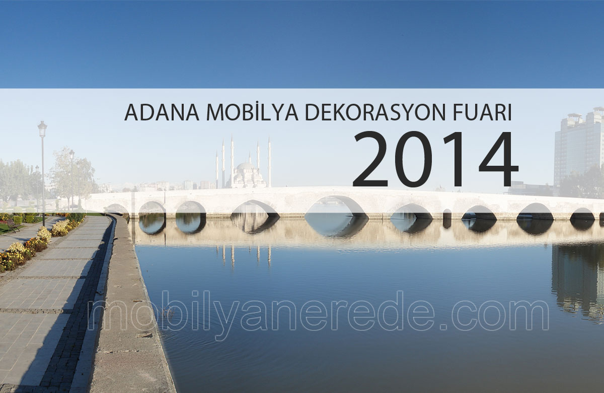 adana mobilya fuarı 2014